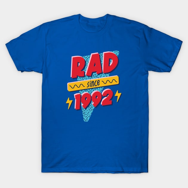 Rad Since 1992 // Retro Memphis Style 90s Nostalgia T-Shirt by SLAG_Creative